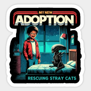 My new Adoption, rescuing stray cats Sticker